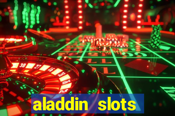 aladdin slots casino mobile