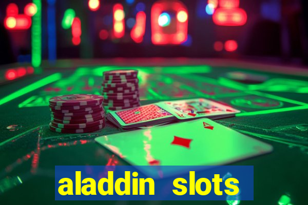 aladdin slots casino mobile