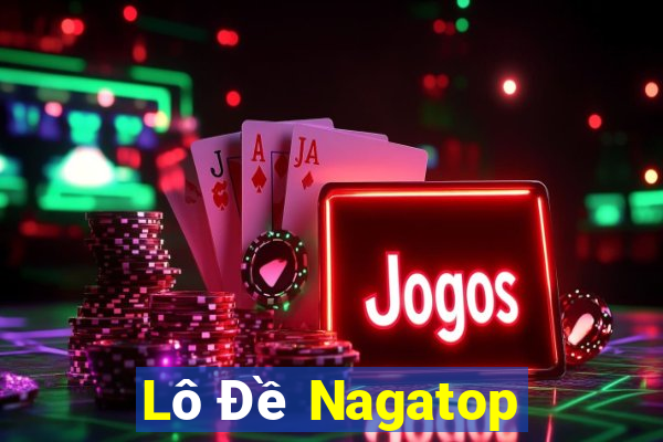 Lô Đề Nagatop