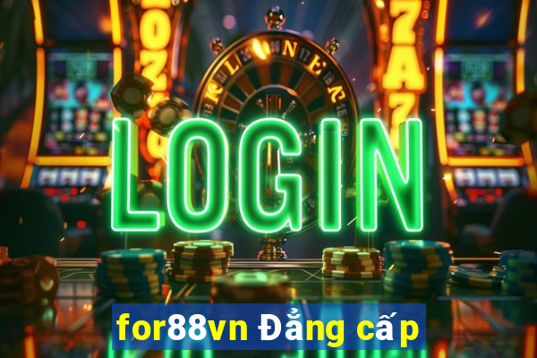 for88vn Đẳng cấp