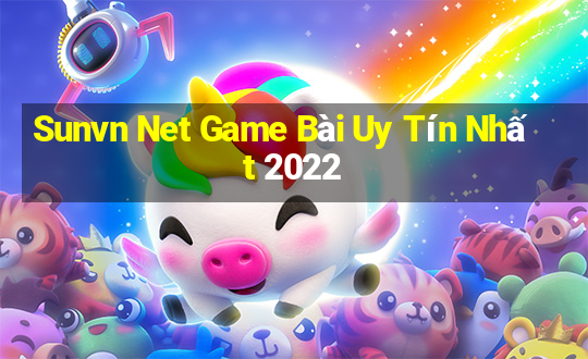 Sunvn Net Game Bài Uy Tín Nhất 2022