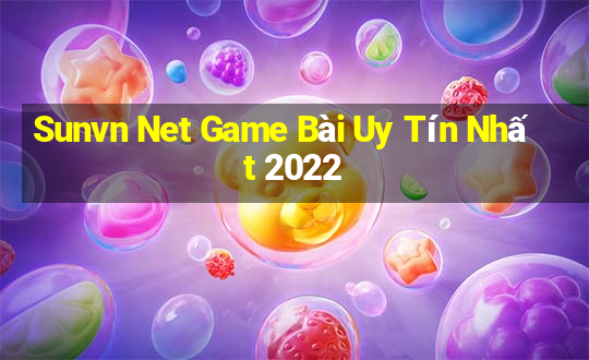 Sunvn Net Game Bài Uy Tín Nhất 2022