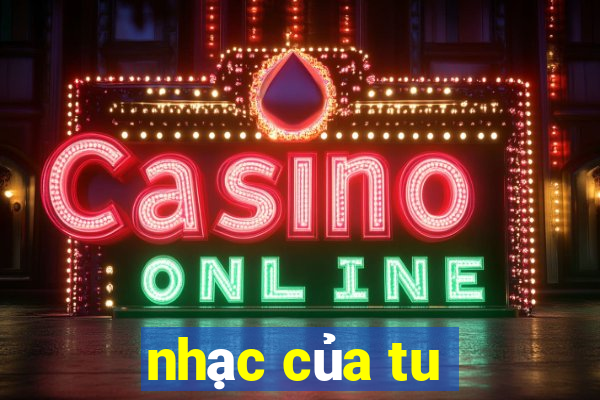 nhạc của tu