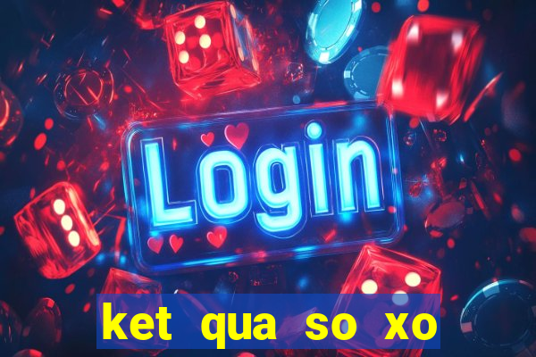 ket qua so xo vinh long