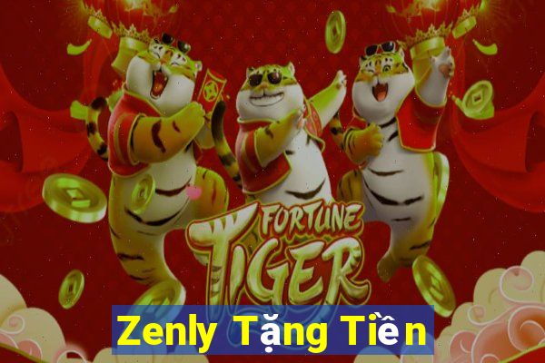 Zenly Tặng Tiền