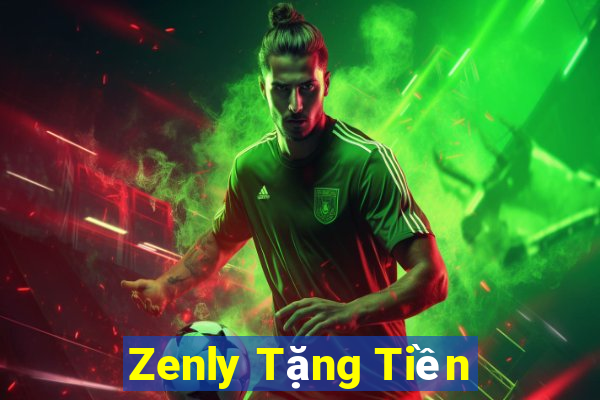 Zenly Tặng Tiền