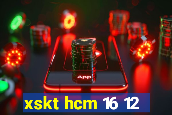 xskt hcm 16 12