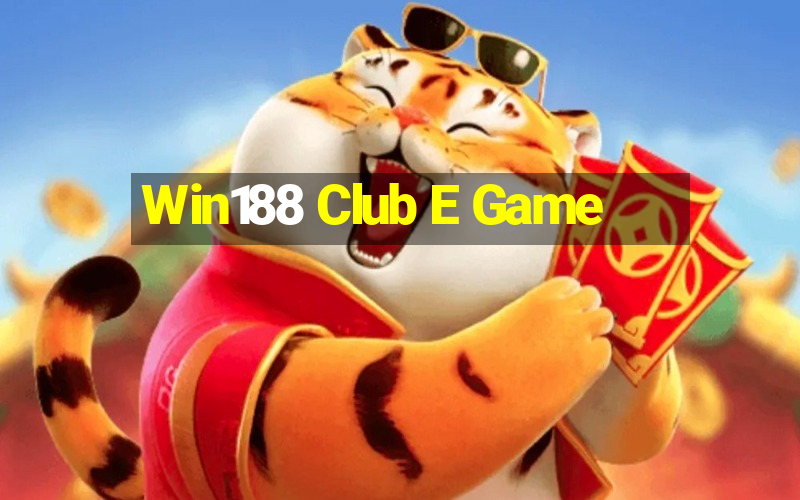 Win188 Club E Game