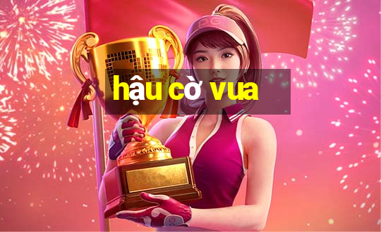 hậu cờ vua