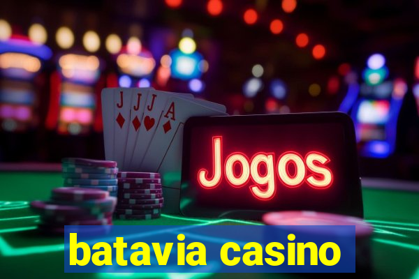 batavia casino