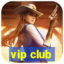 vip club