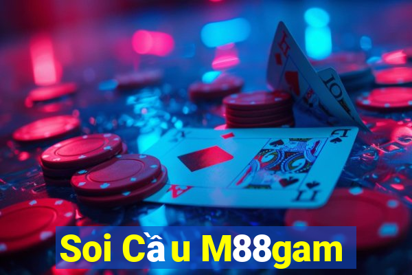 Soi Cầu M88gam