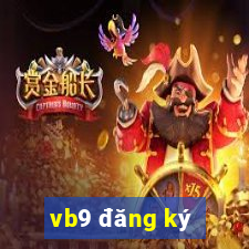 vb9 đăng ký