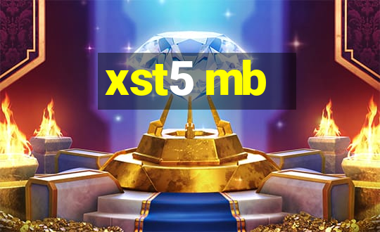 xst5 mb