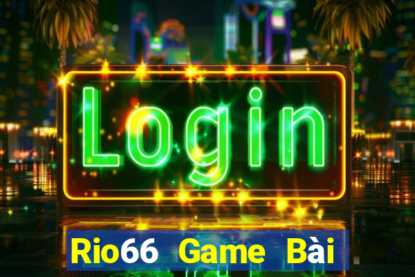 Rio66 Game Bài Rồng Xanh