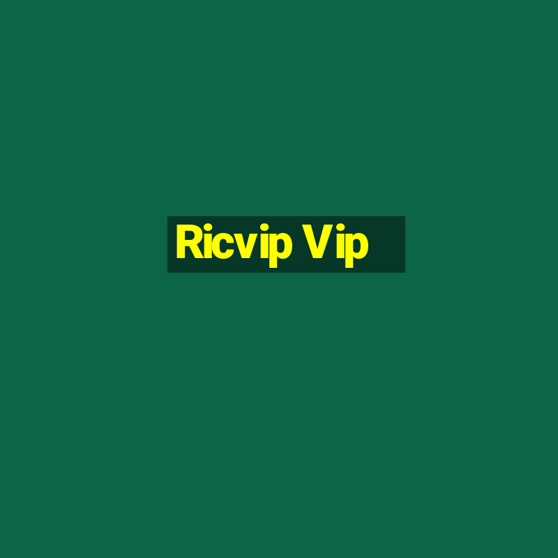 Ricvip Vip