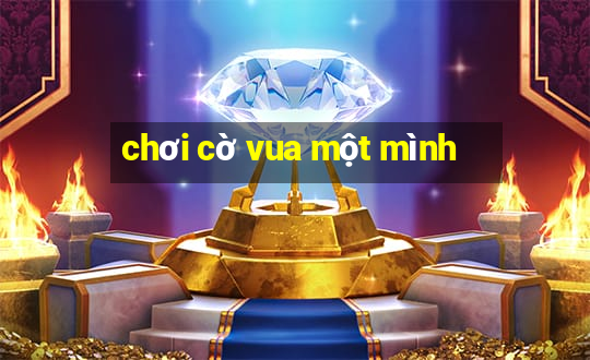 chơi cờ vua một mình