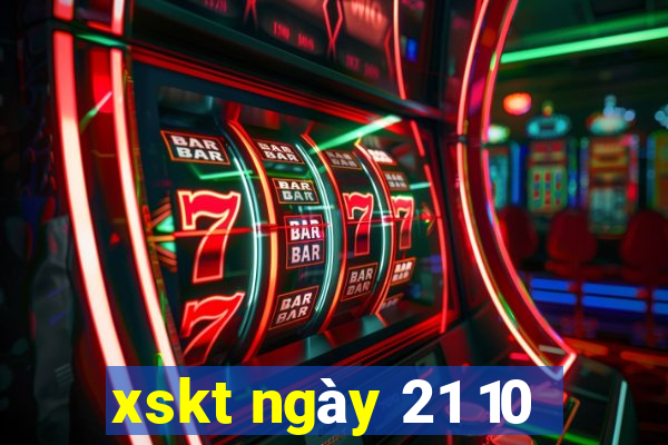 xskt ngày 21 10