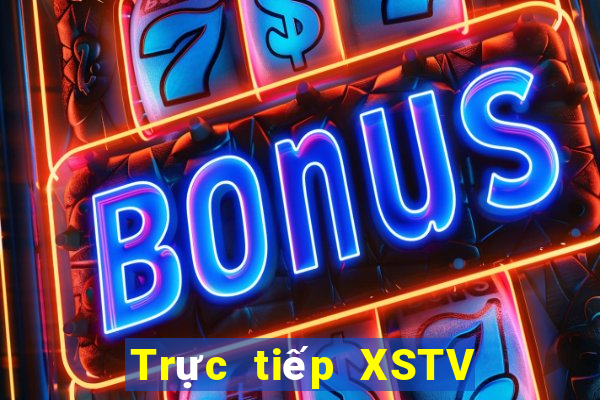 Trực tiếp XSTV hôm nay