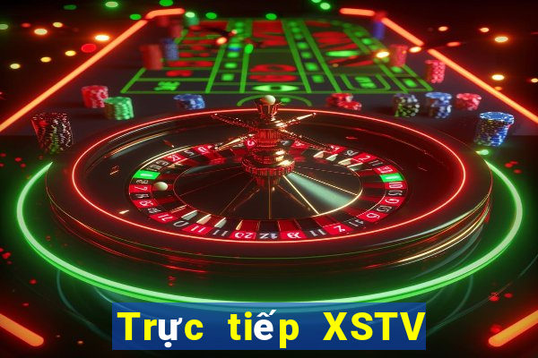 Trực tiếp XSTV hôm nay