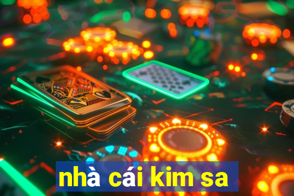 nhà cái kim sa