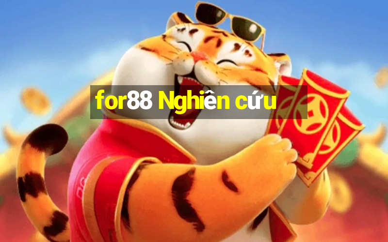 for88 Nghiên cứu