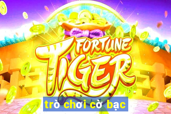 tro choi co bac