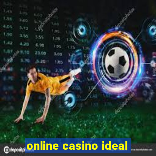 online casino ideal