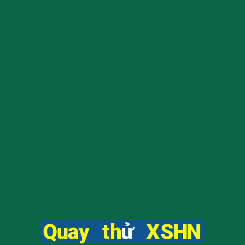 Quay thử XSHN ngày 7