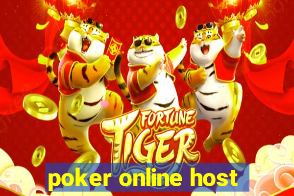 poker online host