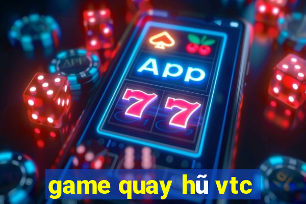 game quay hũ vtc