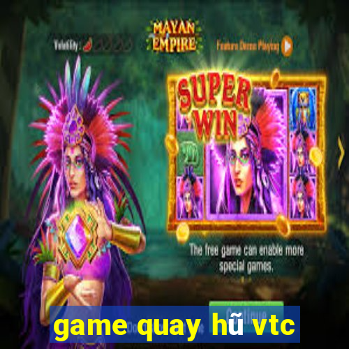 game quay hũ vtc