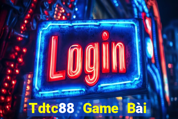 Tdtc88 Game Bài Có Code