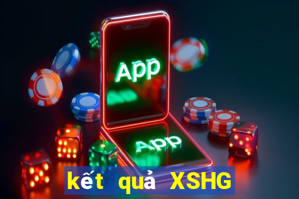 kết quả XSHG ngày 13