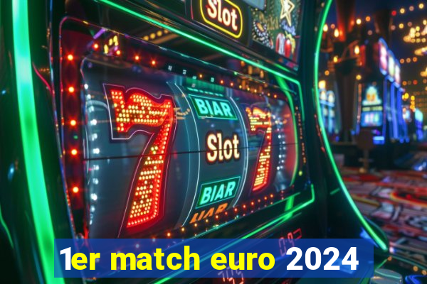 1er match euro 2024