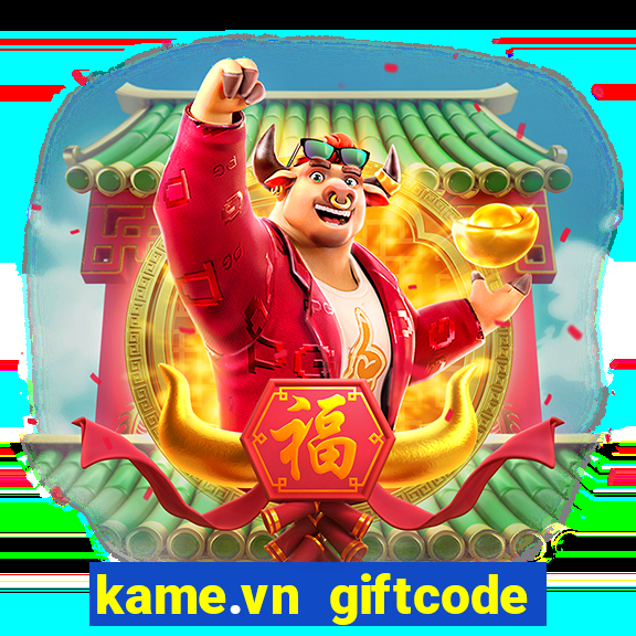 kame.vn giftcode liên quân