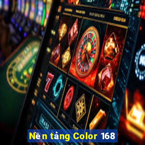 Nền tảng Color 168