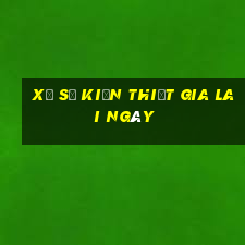 xổ số kiến thiết gia lai ngày