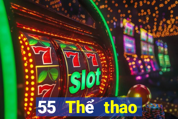 55 Thể thao trực tiếp