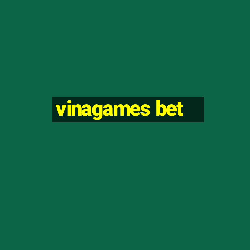 vinagames bet