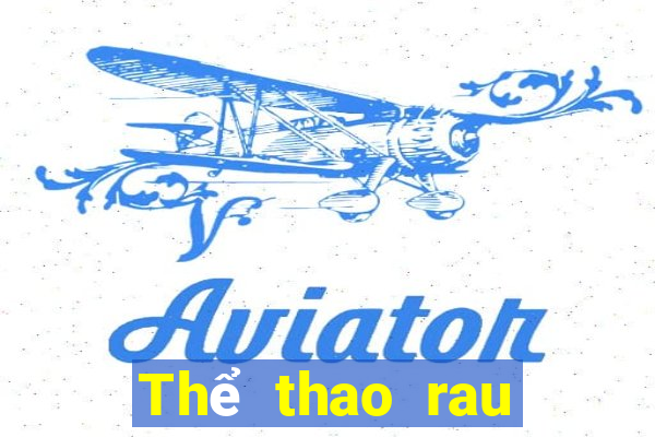 Thể thao rau bina trực tiếp