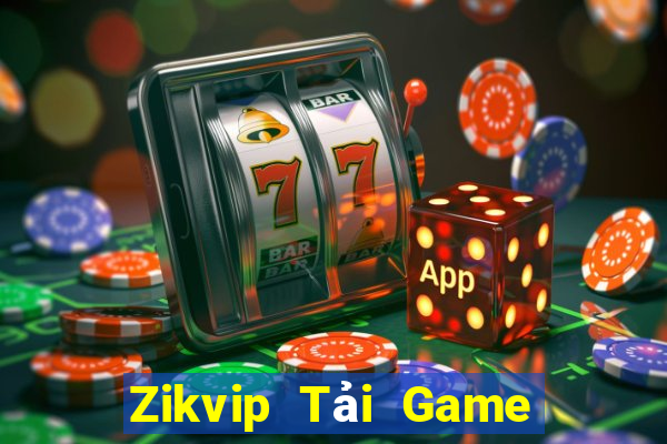 Zikvip Tải Game Bài Đổi Thưởng