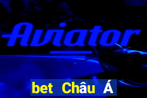 bet Châu Á phiên bản thể thao