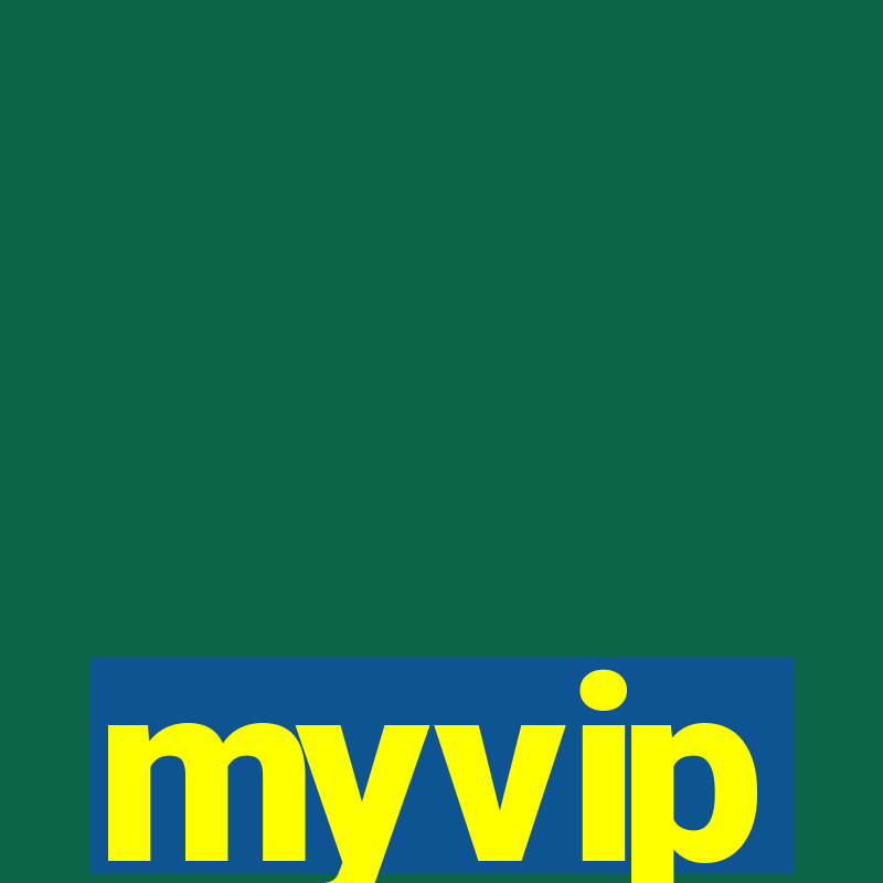 myvip