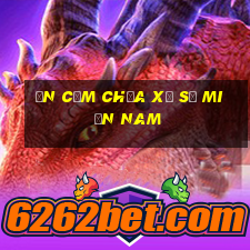 ăn cơm chưa xổ số miền nam