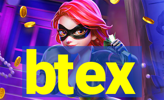 btex