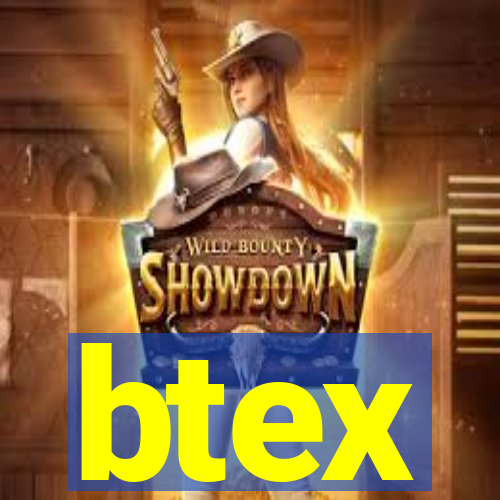 btex