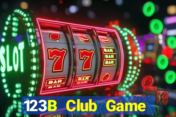 123B Club Game Bài Đổi Thưởng