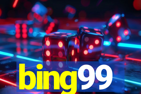 bing99