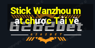 Stick Wanzhou mạt chược Tải về